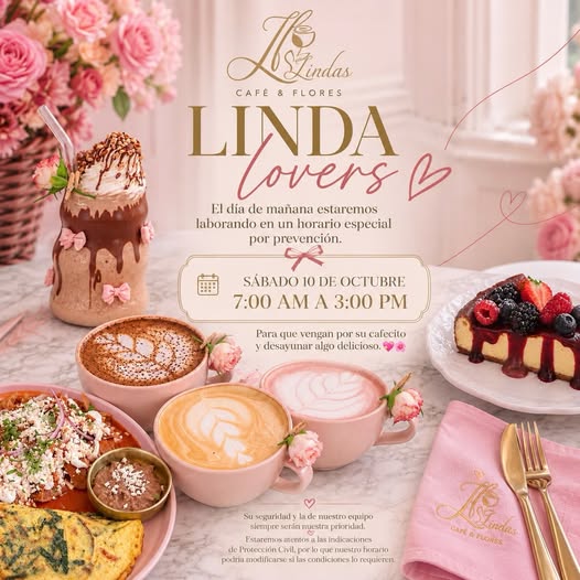 🌸💖 ¡LINDA LOVERS! 💖🌸 ☕✨ ¡Mañana los esperamos por su cafecito favorito y un desayuno delicioso! Debido a las condiciones climatológicas, estaremos trabajando en un horario especial por prevención.
