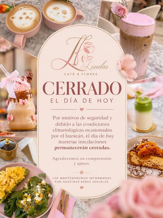 🌸💗 AVISO IMPORTANTE, LINDAS LOVERS 💗🌸 Por seguridad de nuestros colaboradores, clientes y sus familias, el día de hoy permaneceremos CERRADOS debido a las condiciones climatológicas ocasionadas por el huracán. 🌧️